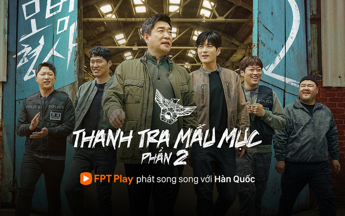 'Thanh Tra Mẫu Mực 2' trên FPT Play: Sự trở lại hoành tráng của đội cảnh sát quả cảm Ảnh 2