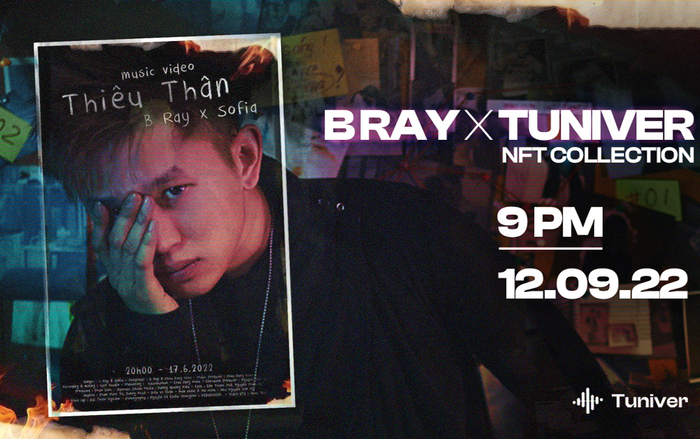 B Ray kết hợp cùng Tuniver cho ra mắt bộ sưu tập NFT mang tên chính mình cùng ca khúc 'Thiêu Thân' Ảnh 2