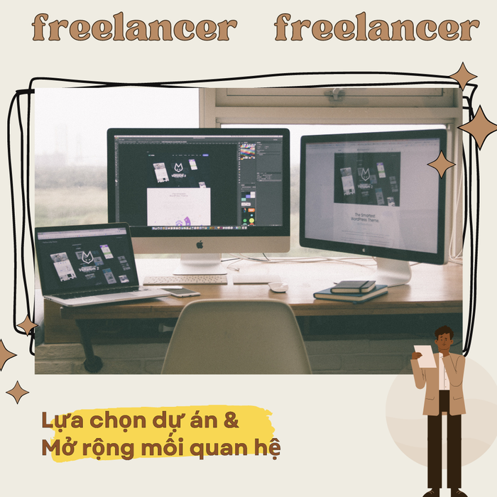 'Chân ướt chân ráo' làm freelancer và đây là 4 lời khuyên hữu ích dành cho bạn! Ảnh 1