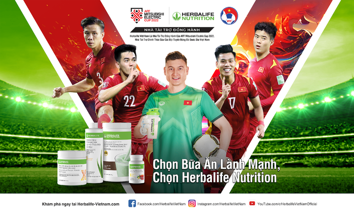 Herbalife Nutriton là nhà tài trợ đồng hành của AFF Mitsubishi Electric Cup 2022, cũng như nhà tài trợ chính thức của Đội Tuyển Bóng Đá quốc gia Nam, Nữ và các Đội Tuyển Bóng Đá U22 / U23 / Olympic từ năm 2021 đến 2024