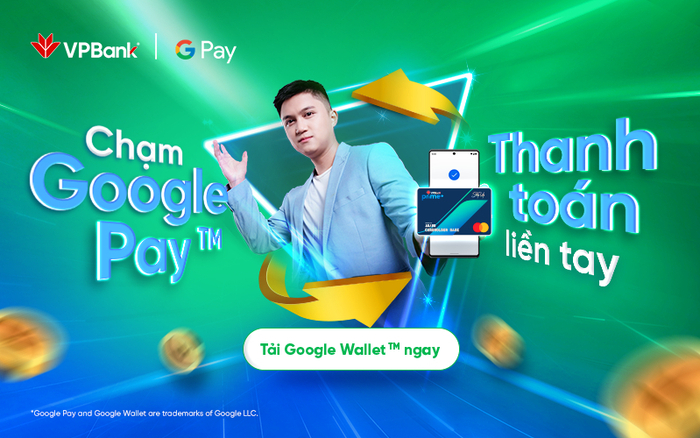 VPBank - Ngân hàng đầu tiên triển khai Google Wallet cho thẻ tín dụng và ghi nợ quốc tế Mastercard & Visa Ảnh 2