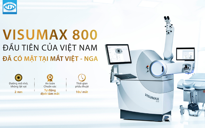Visumax 800 - siêu máy xóa cận đầu tiên tại Việt Nam cập bến Mắt Việt - Nga Ảnh 2