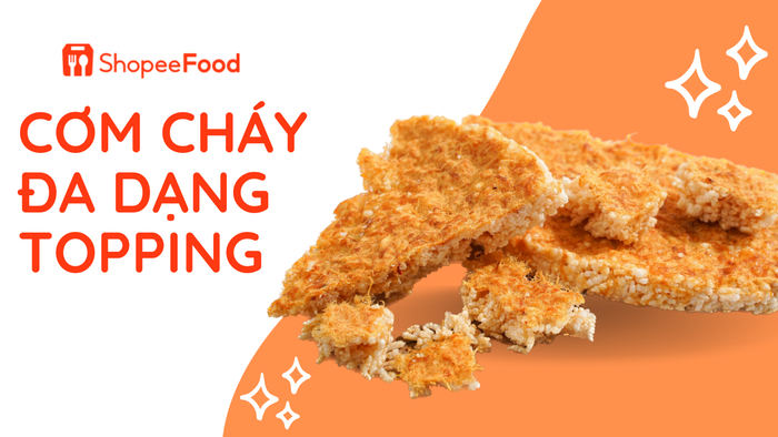 Tham khảo cơm cháy với vô vàn lựa chọn topping tại các shop như Gạo, Phúc, Cơm cháy Bin Bin trên ứng dụng ShopeeFood